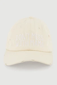 Dont Mess With Mama Baseball Cap