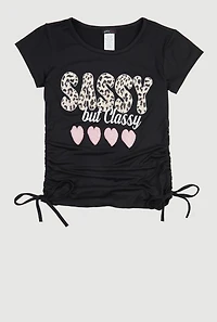 Girls Sassy But Cute Graphic Ruched Tee