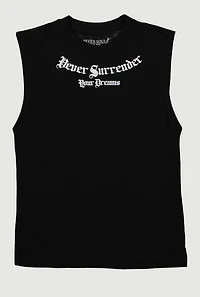 Boys Never Surrender Your Dreams Muscle Tee, Black, Size 18