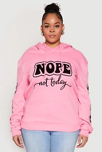 Plus Nope Not Today Pullover Hoodie