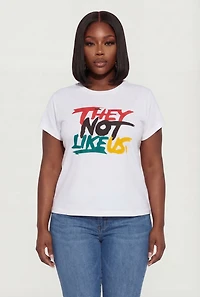 Plus They Not Like Us Graphic Tee