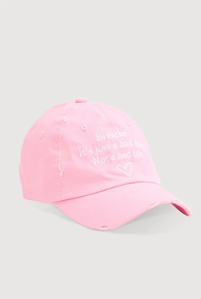 Womens Breathe Its Just A Bad Day Baseball Cap, Pink