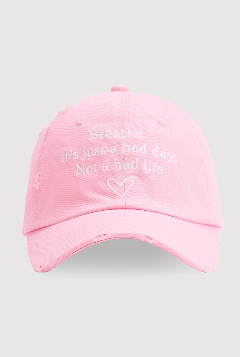 Breathe Its Just A Bad Day Baseball Cap