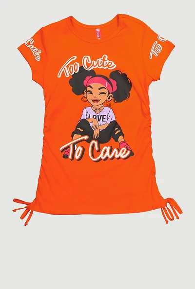 Little Girls Too Cute To Care Ruched Side Graphic Tee