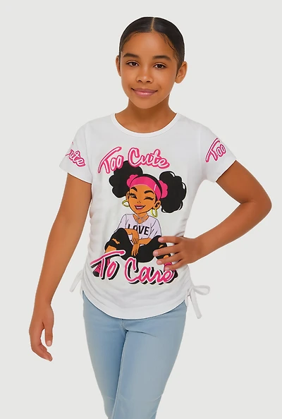 Girls Too Cute To Care Ruched Side Graphic Tee