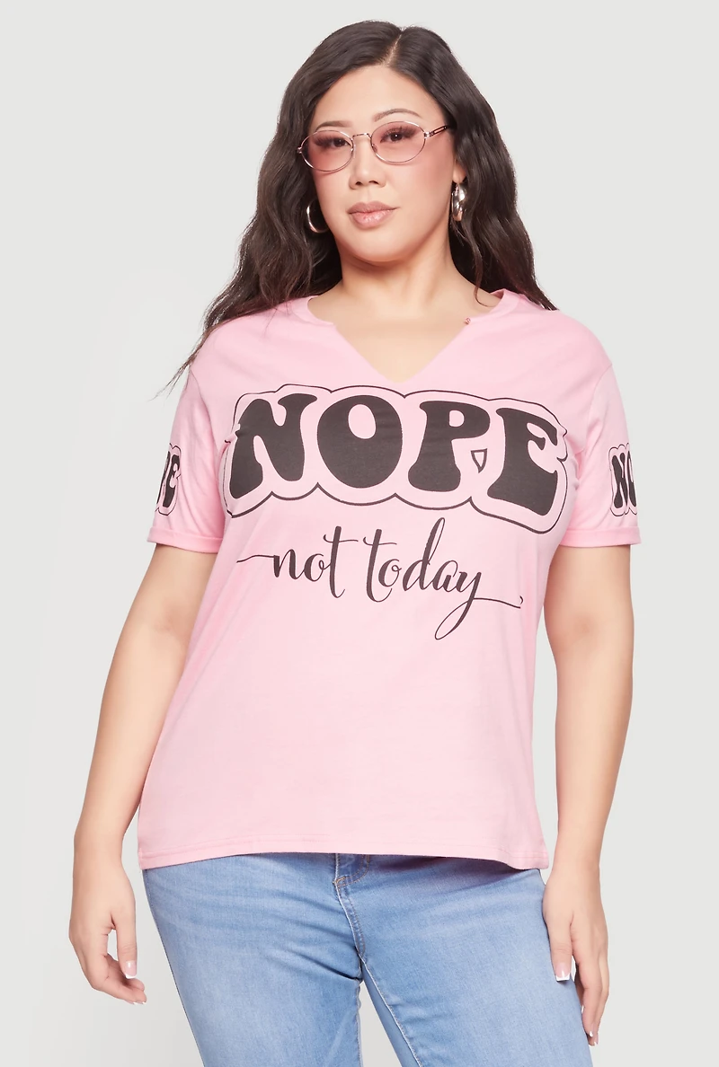 Plus Nope Not Today Graphic Notched Neck Tee