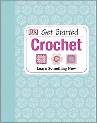 Get started: Crochet