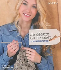 Je débute au crochet