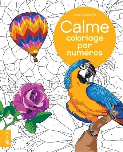 Calme : coloriage par numéros N. éd.