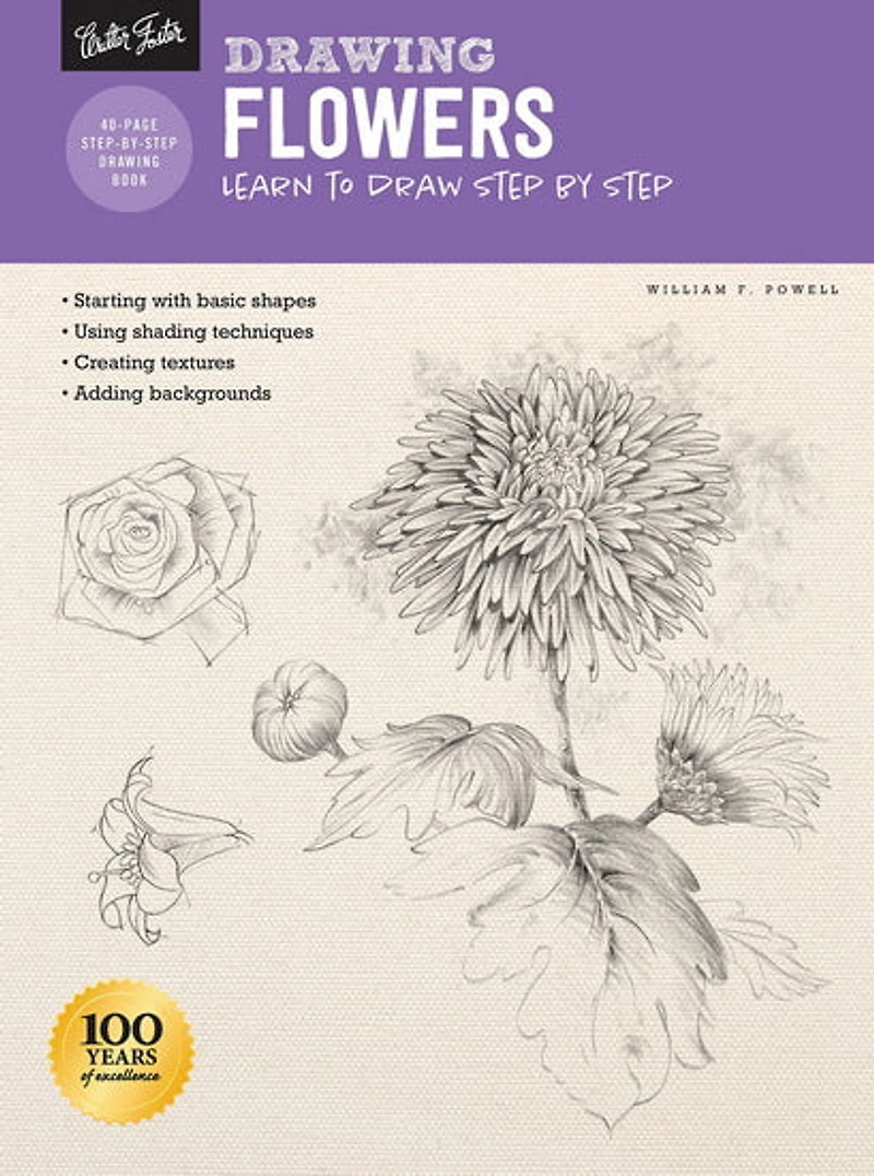 Drawing : Flowers with William F Powell : Learn to draw step by step