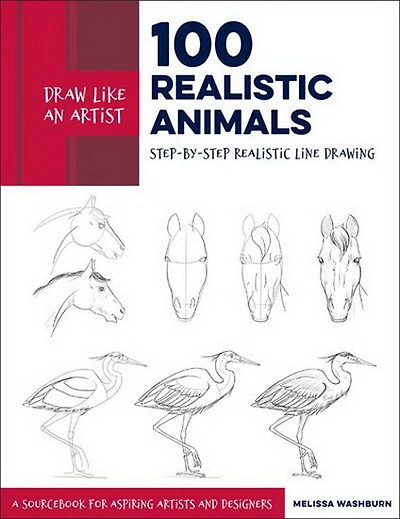 Draw Like an Artist : 100 Realistic Animals