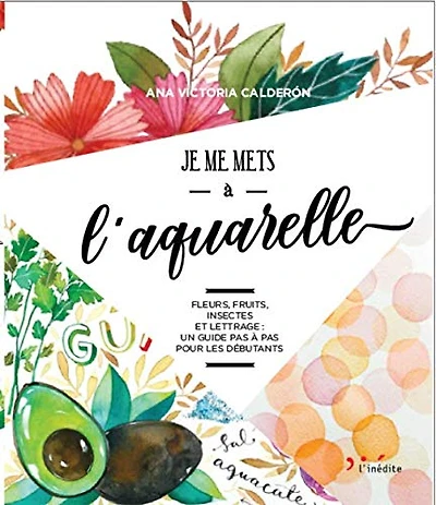 Je me mets à l'aquarelle