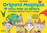 Origami Magique : Facile pour les enfants - French Ed.