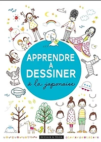 Apprendre à dessiner à la japonaise N. éd.
