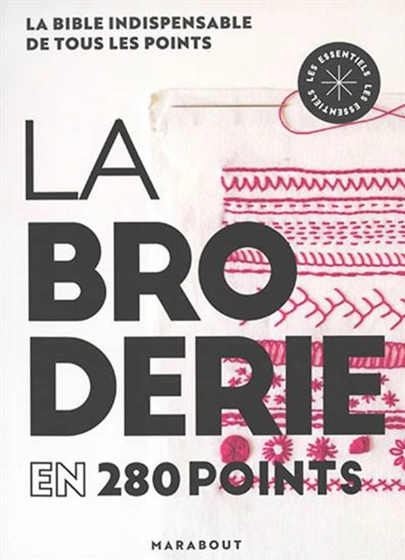 La Broderie en 280 points