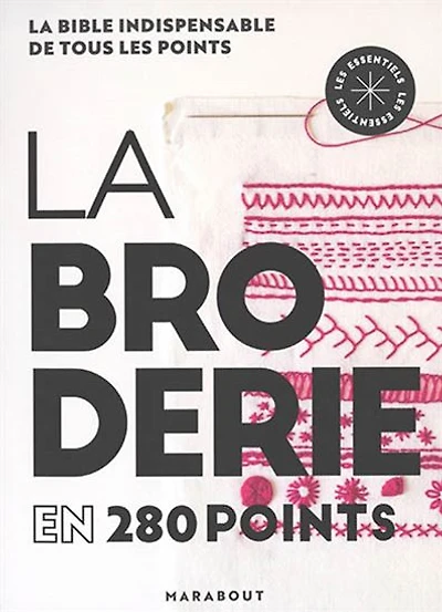 La Broderie en 280 points