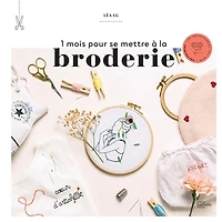 1 mois pour se mettre à la broderie
