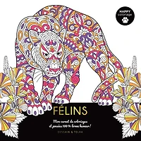 Félins : mon carnet de coloriages et pensées 100 % bonne humeur !