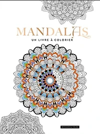 Mandalas : un livre à colorier