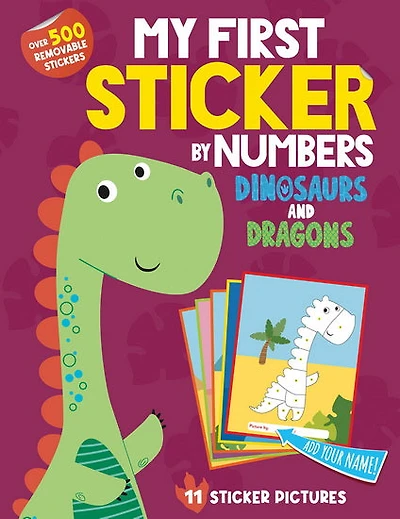 My First Sticker By Numbers: Dinosaurs and Dragons - English Ed.