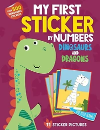 My First Sticker By Numbers: Dinosaurs and Dragons - English Ed.