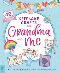 Keepsake Crafts for Grandma and Me