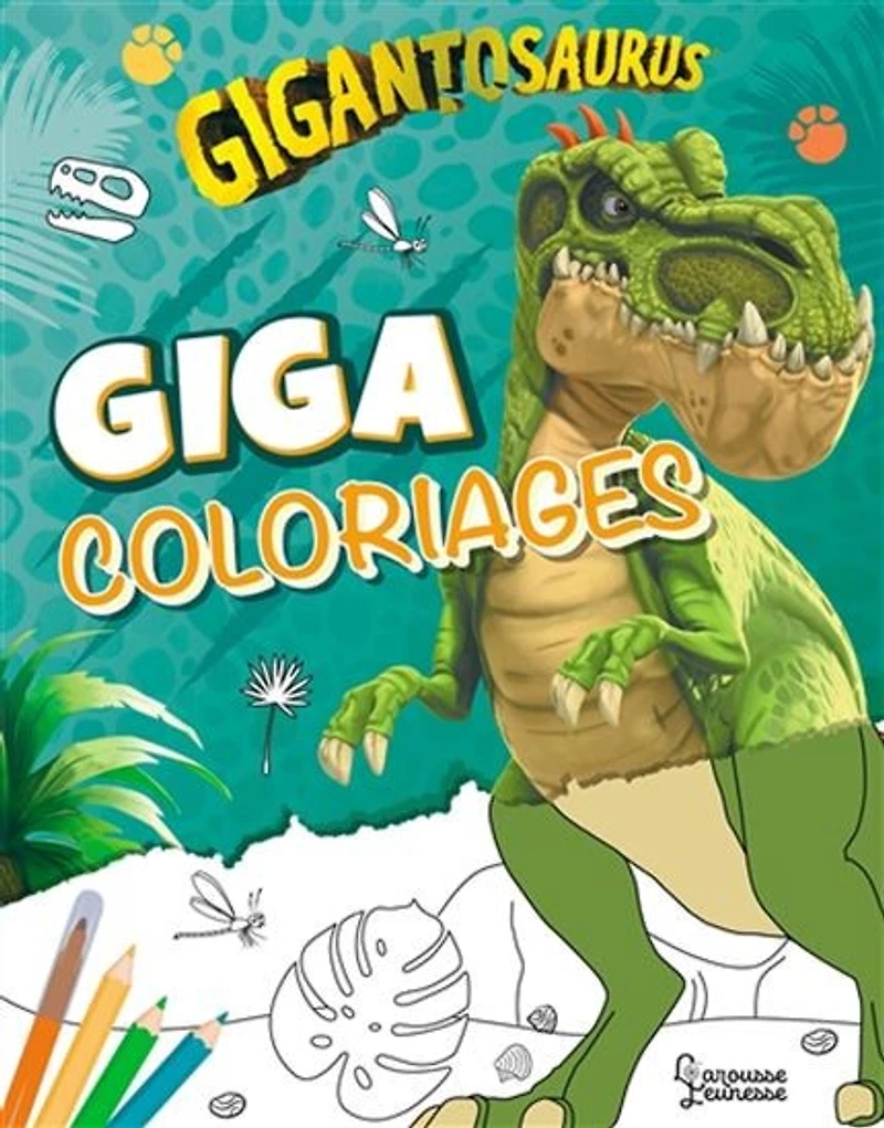 Giga coloriages : Gigantosaurus - French Ed.