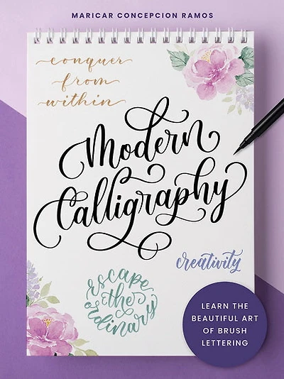 Modern Calligraphy : Learn the beautiful art of brush lettering