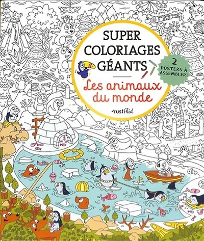 Super coloriages géants : Les animaux du monde - French Ed.