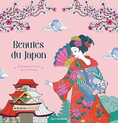 Beautés du Japon : coloriages pour me détendre