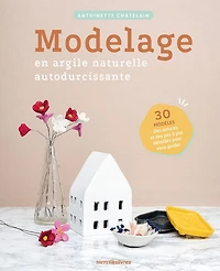 Modelage en argile naturelle autodurcissante N. éd.