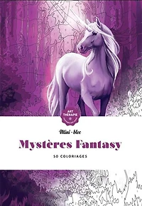Mystères fantasy : 50 coloriages N. éd.