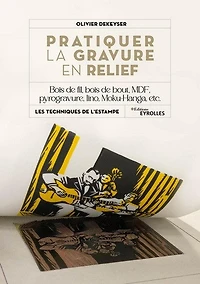 Pratiquer la gravure en relief - French Ed.