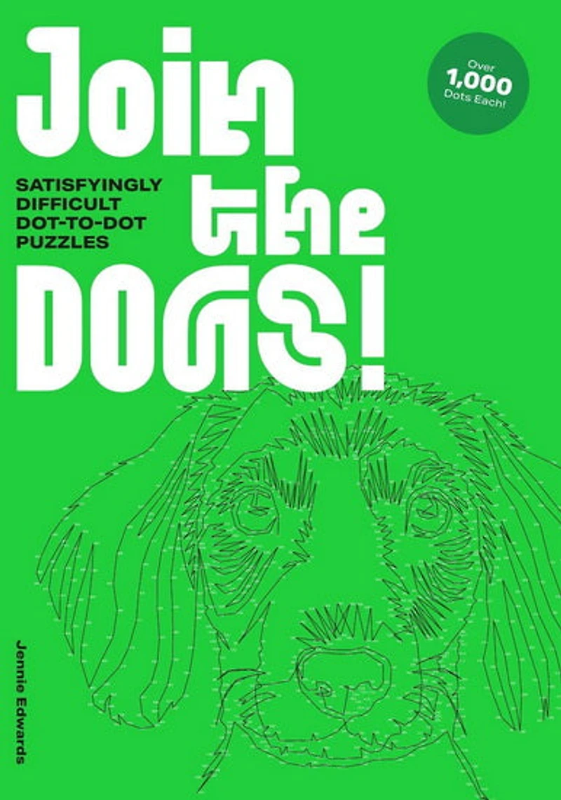 Join the Dogs : Satisfyingly Difficult Dot - to - Dot Puzzles