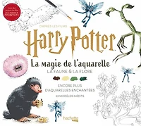 Harry Potter : la magie de l'aquarelle : la faune et la flore