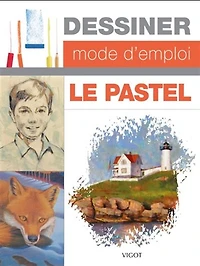 Dessiner, mode d'emploi : le pastel
