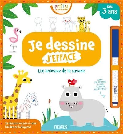 Je dessine, j'efface : les animaux de la savane
