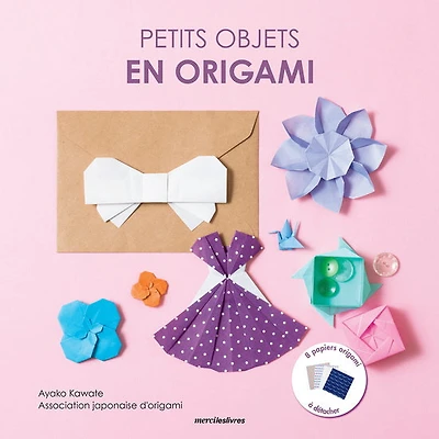Petits objets en origami