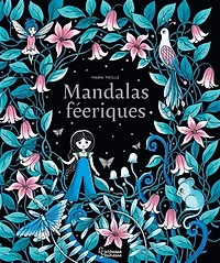 Mandalas féériques