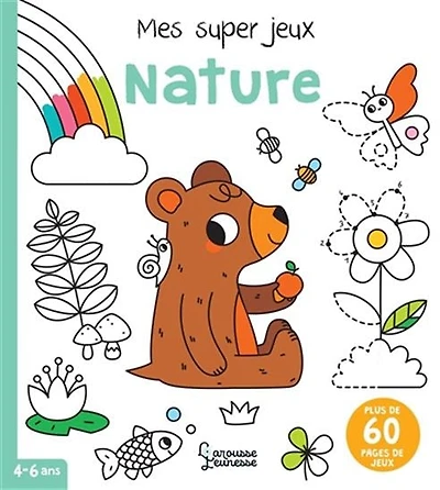 Mes super jeux : Nature - French Ed.