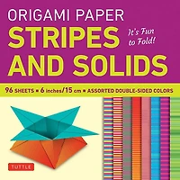 Origami Paper - Stripes and Solids 6" - 96 Sheets: Tuttle Origami Paper: Origami Sheets Printed with 8 Different Patterns: Instructions for 6 Projects Included