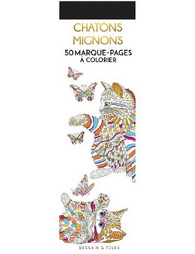 Chatons mignons : 50 marque-pages à colorier