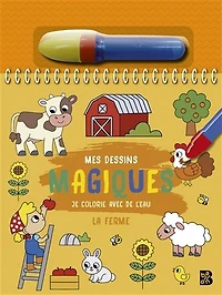 Je colorie avec de l'eau : La ferme - French Ed.