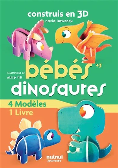 Construis en 3D : bébés dinosaures