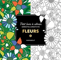 Fleurs : sérénité & créativité