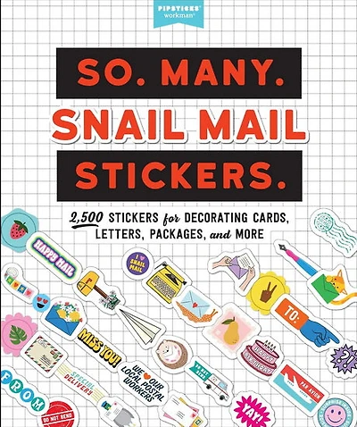 So. Many. Snail Mail Stickers.: 2,500 Stickers for Decorating Cards, Letters, Packages, and More