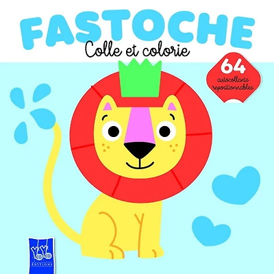 Fastoche : colle et colorie : le lion