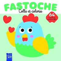 Fastoche : colle et colorie : la poule