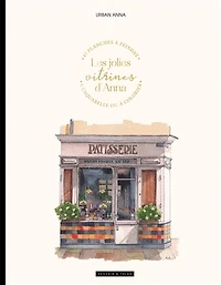 Les Jolies vitrines d'Anna : 45 planches à peindre à l'aquarelle ou à colorier