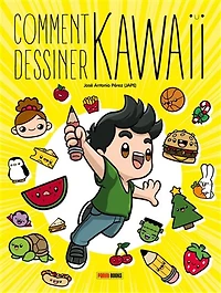 Comment dessiner kawaii N. éd.